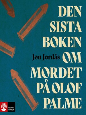 cover image of Den sista boken om mordet på Olof Palme